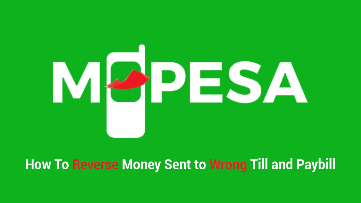 reverse money sent to wrong till paybill number